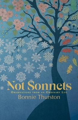 Not Sonnets: Observations from an Ordinary Life Paperback Cinnamon Press