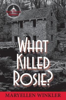 What Killed Rosie?: An Emily Menotti Mystery Paperback Maryellen Winkler