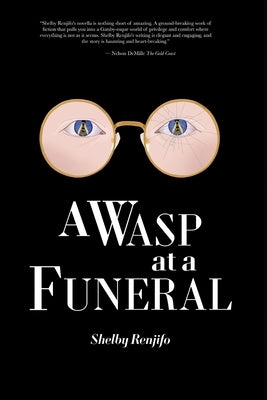 A Wasp at a Funeral Paperback Shelby Renjifo