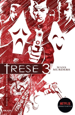 Trese Vol 3: Mass Murders by Tan, Budjette