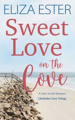 Sweet Love on the Cove Paperback Majestic Owl Publishing LLC