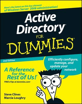 Active Directory for Dummies by Clines, Steve