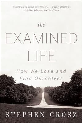 Paperback of The Examined Life by W. W. Norton & Company showing the book cover with title and author text.