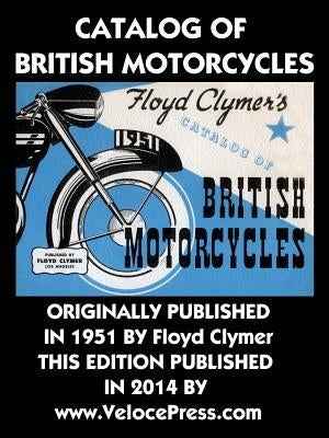 Catalog of British Motorcycles by Clymer, Floyd