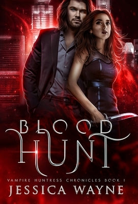 Blood Hunt by Wayne, Jessica