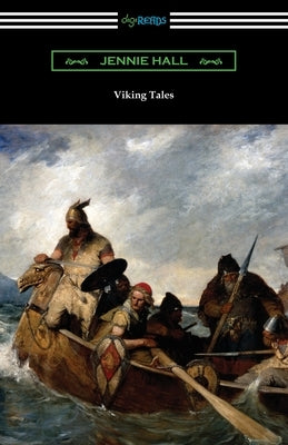 Viking Tales by Hall, Jennie