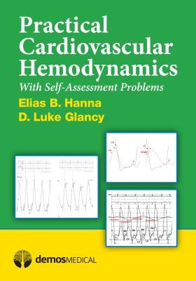 Practical Cardiovascular Hemodyamics Paperback Demos Medical Publishing