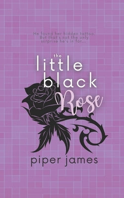 The Little Black Rose: Love in Las Vegas Book 3 Paperback Independently Published