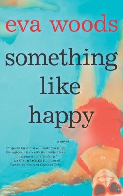 Something Like Happy Paperback Graydon House