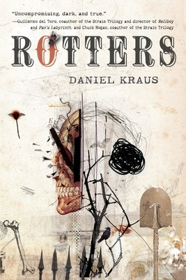 Rotters by Kraus, Daniel