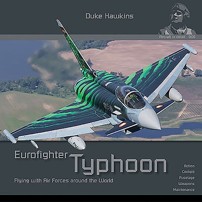 Eurofighter Typhoon: Aircraft in Detail by Pied, Robert