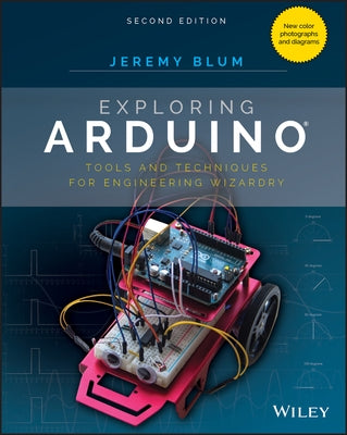 Paperback book titled "Exploring Arduino: Tools and Techniques for Engineering Wizardry" by Wiley, featuring a colorful cover design.