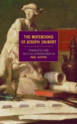 The Notebooks of Joseph Joubert Paperback New York Review of Books