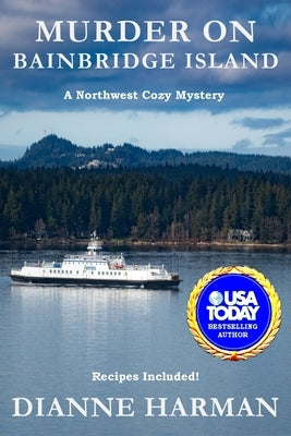 Murder on Bainbridge Island Paperback Createspace Independent Publishing Platform