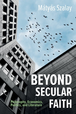Beyond Secular Faith Paperback Pickwick Publications