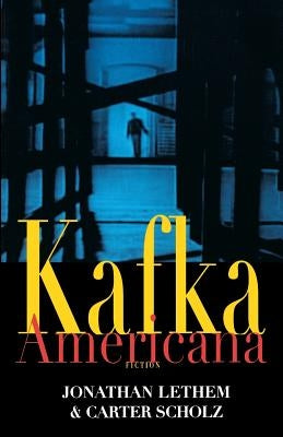 Kafka Americana Paperback W. W. Norton & Company