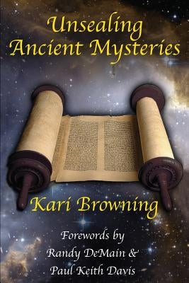 Unsealing Ancient Mysteries Paperback Xulon Press