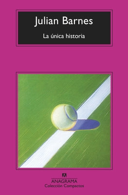 Unica Historia, La -V2* by Barnes, Julian