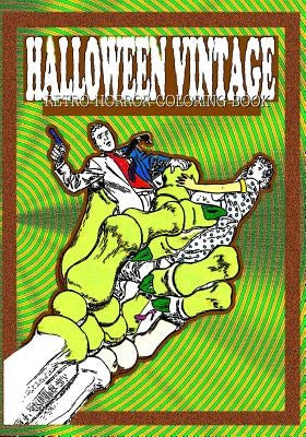 Halloween Vintage: Retro Horror Coloring Book by Noble, Kyle F.