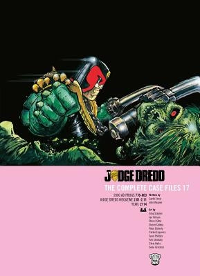 Judge Dredd: The Complete Case Files 17, 17 by Wagner, John