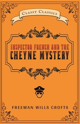 The Cheyne Mystery Paperback Classy Publishing