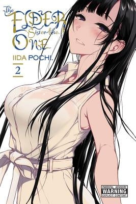 The Elder Sister-Like One, Vol. 2 by Iida, Pochi