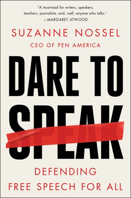 Dare to Speak: Defending Free Speech for All Paperback Dey Street Books