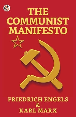 The Communist Manifesto Paperback True Sign Publishing House