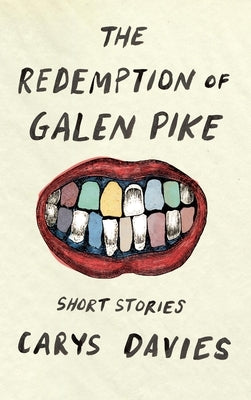 The Redemption of Galen Pike by Davies, Carys