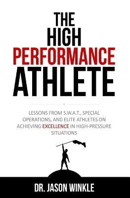The High-Performance Athlete Paperback Insurgent Publishing, LLC
