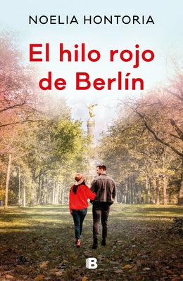 El Hilo Rojo de Berlín / Berlin's Red Thread by Hontoria, Noelia