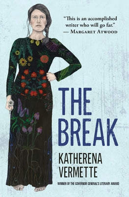 The Break Paperback House of Anansi Press