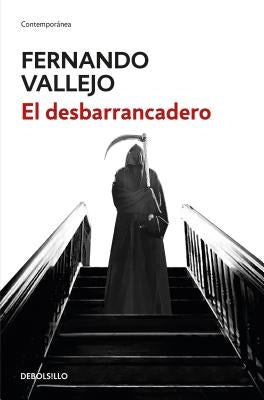 El Desbarrancadero / The Edge of the Abyss by Vallejo, Fernando