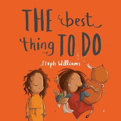 The Best Thing to Do Paperback Good Book Co