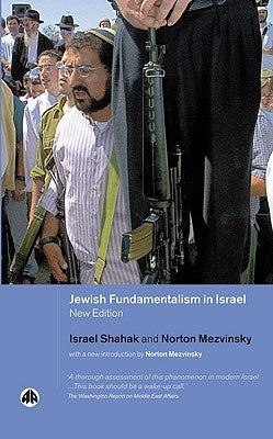 Jewish Fundamentalism in Israel Paperback Pluto Press (UK)