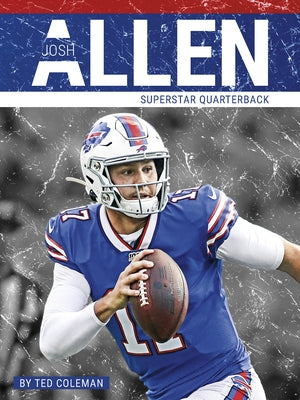 Josh Allen by Coleman, Ted