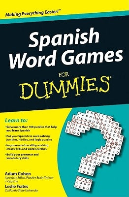 Spanish Word Games for Dummies by Cohen, Adam