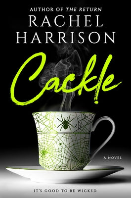 Cackle by Harrison, Rachel