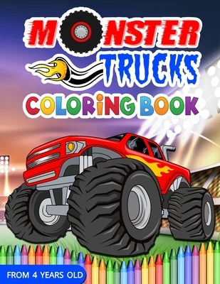 Monster trucks coloring book: Monster truck coloring book - Monster truck coloring gift idea - 8,5 x 11 po, 94 pages - For boys from 4 years old. by Publishing, Kids Coloring