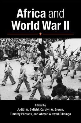Africa and World War II Paperback Cambridge University Press