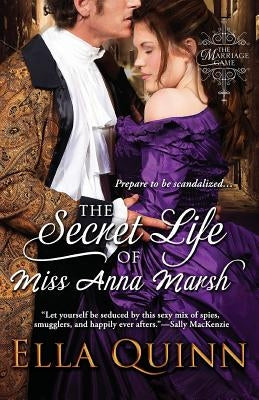 The Secret Life of Miss Anna Marsh Paperback Kensington Publishing Corporation