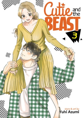 Cutie and the Beast Vol. 3 by Azumi, Yuhi