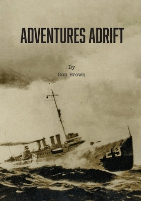 Adventures Adrift Paperback Pacific-Noir Press