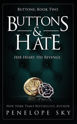 Buttons and Hate Paperback Independently Published