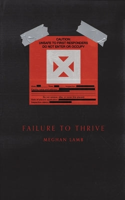 Failure to Thrive by Lamb, Meghan