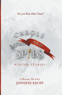 Carols and Spies Paperback Winter Publishing House