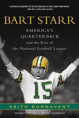 Bart Starr by Dunnavant, Keith