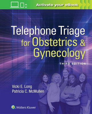 Telephone Triage for Obstetrics & Gynecology by Long, Vicki
