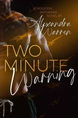 Two Minute Warning Paperback Independently Published