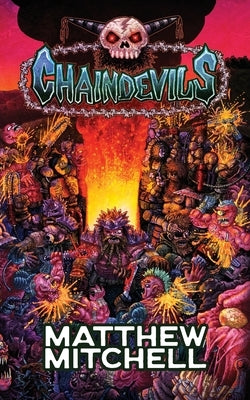 Chaindevils by Mitchell, Matthew